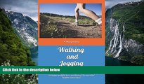Download [PDF]  Walking and Jogging : The Top amazing benefits of doing a walk and jog includes
