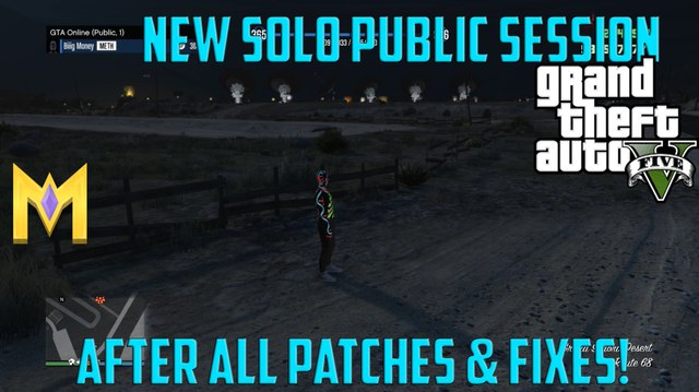 GTA 5 Online Glitches - *NEW* SOLO Public Session Glitch - After ALL Patches