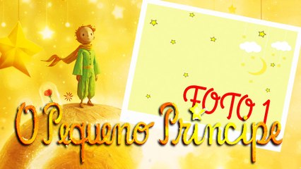 Retrospectiva Infantil - O Pequeno Príncipe (modelo)