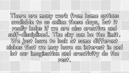 Two Work at Home Options You Might Consider