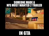 SOMEONE MADE A NFS MOST WANTED 2 TRAILER IN GTA