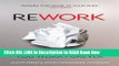 Get the Book Rework: Change The Way You Work Forever Free Online