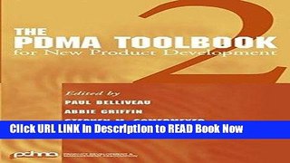 Download eBook The PDMA ToolBook 2 for New Product Development Read Online