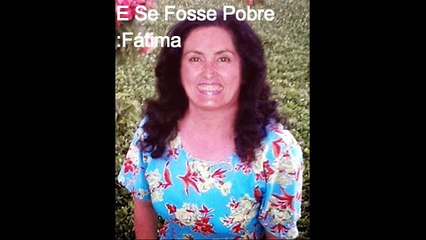 E se os famosos fossem pobres como seria!!