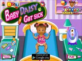 New Baby Daisy Games - Baby Daisy Got Sick - Fun Baby Games For Little Girls