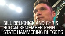 Bill Belichick And Chris Hogan Remember Penn State Hammering Rutgers