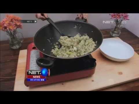 Bikin Bekal Nasi Goreng Hijau - NET5