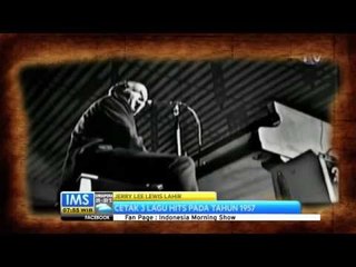 Today's History 29 September 1935 Jerry Lee Lewis Lahir - IMS