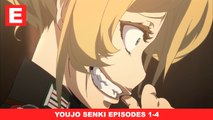 Youjo Senki Episodes 1 - 4 - Previously In Anime