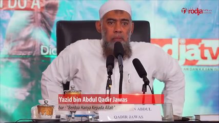 Ancaman Bidah itu Sesat dan Masuk Neraka. Yazid Abdul Qadir Jawas