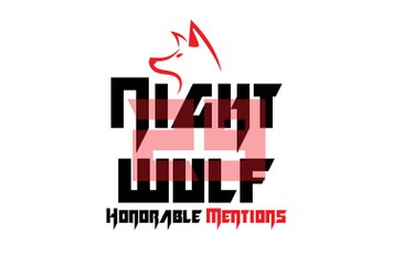 Nightwulf29's Honorable Mentions - Part One