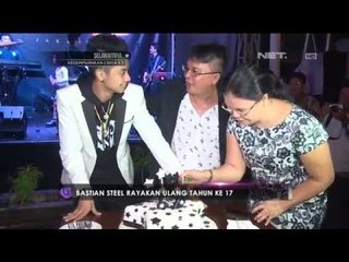 Bastian Steel Rayakan Ulang Tahun Ke-17