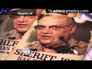 Joe Arpaio es reelegido y continuará su lucha contra inmigrantes