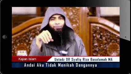 Ustadz DR. Syafiq Reza Basalamah - istri susah di gombalin (lucu)