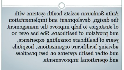 Anita Sankaran - An Independent Consultant For a Start-Up Medical Management Software Company