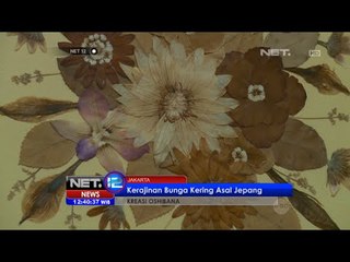 Oshibana cara lain menikmati kecantikan bunga - NET12