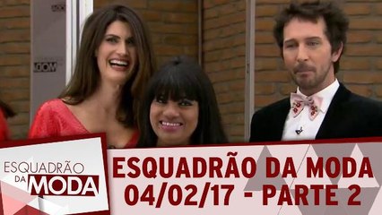 Esquadrão da Moda 04.02.16 - Parte 2