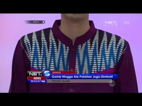 Pesona Islami Tren Busana Muslim Pria - NET5