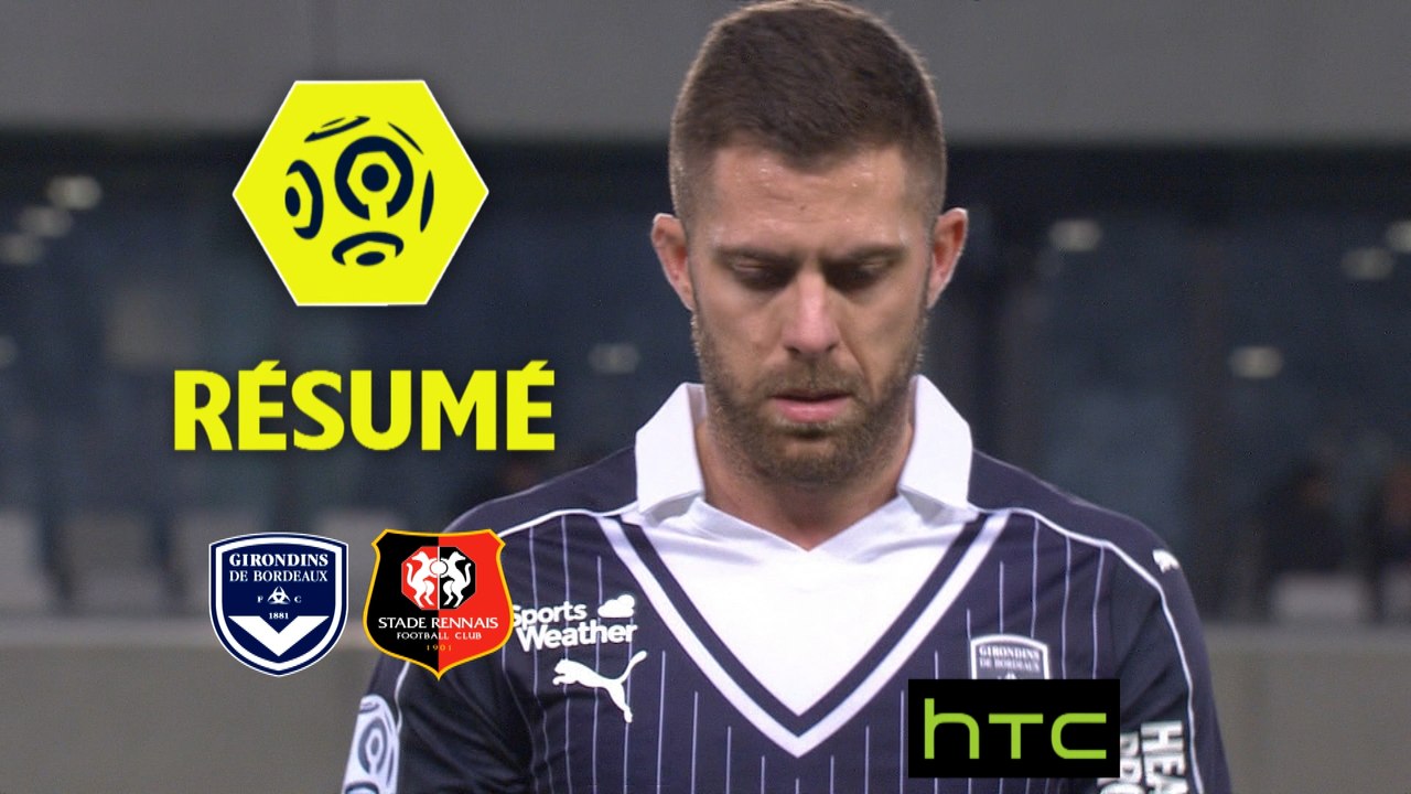 Girondins de Bordeaux - Stade Rennais FC (1-1)  - Résumé - (GdB-SRFC) / 2016-17