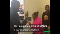 Barry Teacher builds better relationship with students by giving them personal handshake