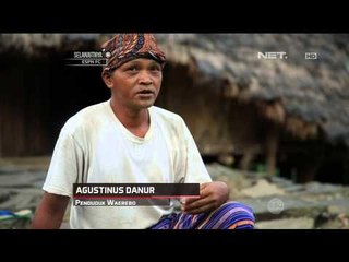 Is It Worth It - Desa Waerebo, Flores - NET24