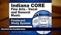 BEST PDF  Indiana CORE Fine Arts - Vocal and General Music Flashcard Study System: Indiana CORE