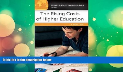 PDF  The Rising Costs of Higher Education: A Reference Handbook (Contemporary World Issues) Trial