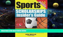 Download [PDF]  The Sports Scholarships Insider s Guide: Getting Money for College at Any Division