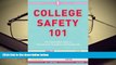 Download [PDF]  College Safety 101: Miss Independent s Guide to Empowerment, Confidence, and