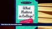 PDF  What Matters in College?: Four Critical Years Revisited (Jossey Bass Higher and Adult