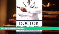 BEST PDF  Doctor, Are You Listening?: A Couple s Struggle to Find the Right Infertility Doctor FOR