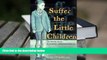Read Online Suffer the Little Children : The Inside Story of Ireland s Industrial Schools Pre Order