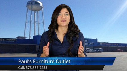 Paul's Furniture Outlet St Robert         Wonderful         Five Star Review by Rosie C.
