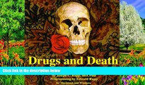 PDF  Drugs and Death : Profiles of Illegal Drug Abuse For Ipad