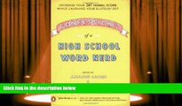 Read Online Confessions of a High School Word Nerd: Laugh Your Gluteus* Off and Increase Your SAT