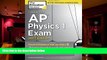 Download [PDF]  Cracking the AP Physics 1 Exam, 2017 Edition: Proven Techniques to Help You Score