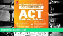 Audiobook  McGraw-Hill Education Conquering the ACT Math and Science, Third Edition Pre Order