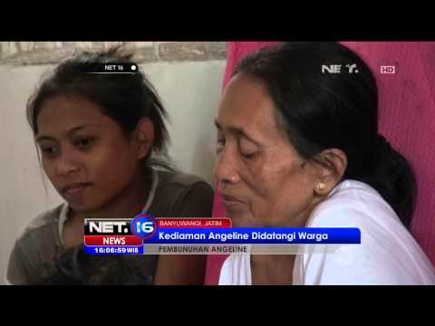Duka keluarga Angeline di Banyuwangi - NET16