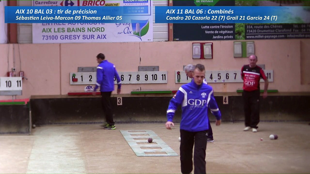 Second tour, second tir de précision, Club Elite Masculin, J7, Aix-les-Bains - Balaruc, Sport Boules, saison 2016-2017