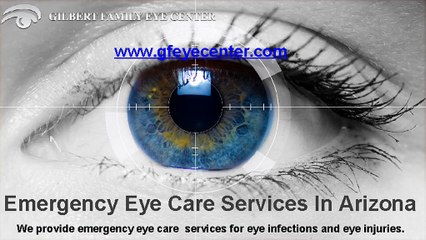 Take Emergency Eye Care Services In Arizona