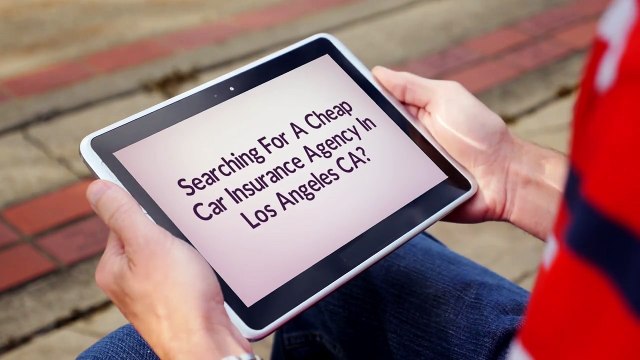 Cheap Car Insurance in Los Angeles, CA - Auto Insurance Agency