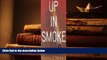 PDF [FREE] DOWNLOAD  Up in Smoke: From Legislation to Litigation in Tobacco Politics [DOWNLOAD]