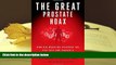 BEST PDF  The Great Prostate Hoax: How Big Medicine Hijacked the PSA Test and Caused a Public