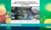 Audiobook  45 Business School (MBA) Recommendation Letters: That Made a Difference Read The New Book