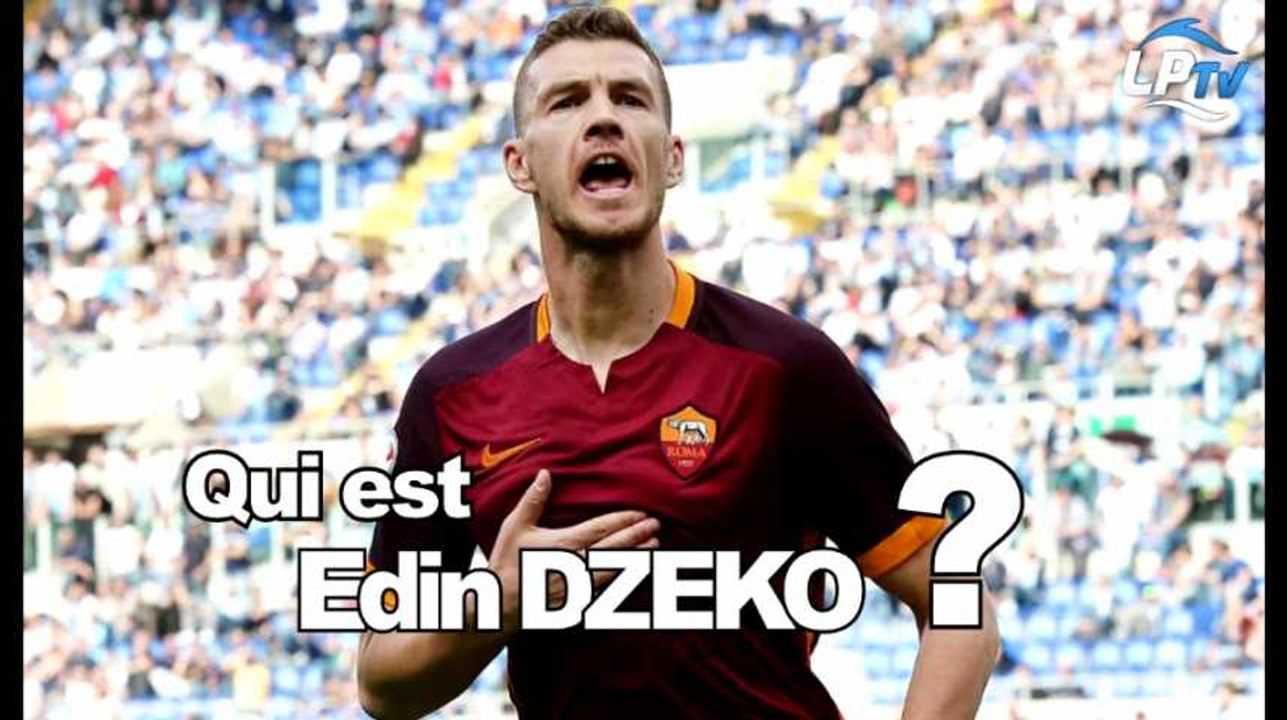 Présentation d'Edin Dzeko