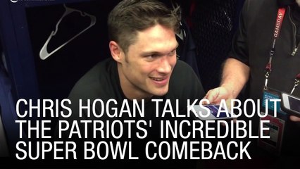 EXCLUSIVE: Chris Hogan Talks About the Patriots' Incredible Super Bowl Comeback