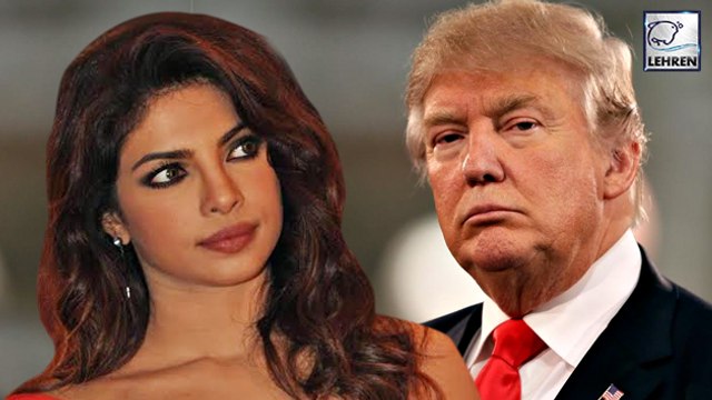 Priyanka Chopra SLAMS Donald Trump
