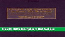 Get the Book Growth and Variability in State Tax Revenue: An Anatomy of State Fiscal Crises