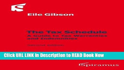 Get the Book The Tax Schedule: A Guide to Tax Warranties and Indemnities (Second Edition) Read