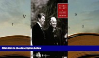 PDF [DOWNLOAD] Ronald Reagan, Intelligence And The End Of The Cold War: Ronald Reagan